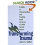 Transforming Trauma: A Guide to Understanding and Treating Adult Survivors of Child Sexual Abuse