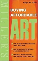 Miller's: Buying Affordable Art (Mitchell Beazley Antiques & Collectables)