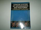 Concise system of orthopaedics and fractures