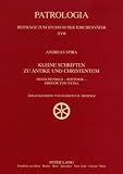 Kleine Schriften zu Antike und Christentum: Menschenbild - Rhetorik - Gregor von Nyssa (Patrologia - Beitrage Zum Studium Der Kirchenvater)