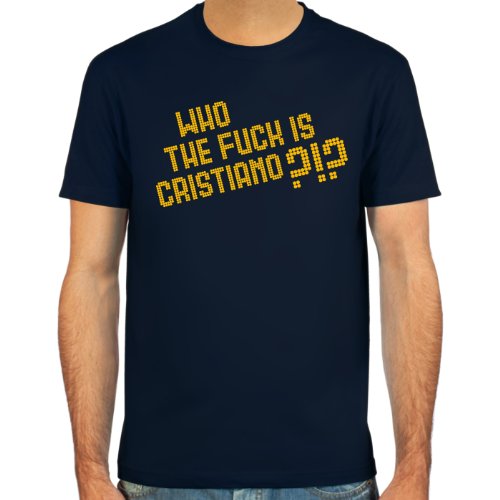 T-Shirt “Who the fuck is Cristiano?!?” ::: Farbauswahl: schwarz, oliv oder navy ::: Größen: S-XL ::: Fußball-Kult