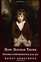 How Novels Think: The Limits of Individualism from 1719-1900