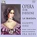 Opera for Everyone - La Traviata