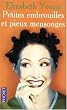 Petites embrouilles et pieux mensonges