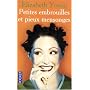 Petites embrouilles et pieux mensonges