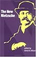 New Nietzsche: Contemporary Styles of Interpretation