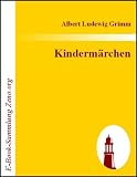 Kinderm&auml;rchen - Albert Ludewig Grimm