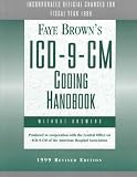 Faye Brown's Icd-9-Cm-Coding Handbook Without Answers