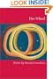 Fire Wheel (Akron Series in Poetry)