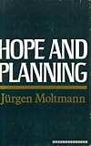 Hope and planning