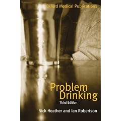 Problem Drinking (Oxford Medical Publications)