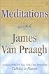 Meditations with James Van Praagh