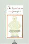 Revue Fran�aise de Yoga, N� 29 - Janvier 2004 : De la relation corps-esprit