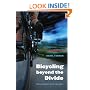 Bicycling beyond the Divide: Two Journeys into the West (Outdoor Lives)