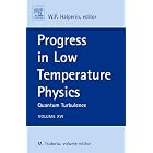 Progress in Low Temperature Physics, Volume 16: Quantum Turbulence (Progress in Low Temperature... by Makoto Tsubota and Bill Halperin