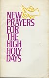New Prayers for the High Holy Days