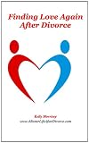 Finding Love Again After Divorce Finding Love Again After Divorce