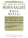 Official Soviet Mosin-Nagant Rifle Manual: Operating Instructions for the Model 1891/...