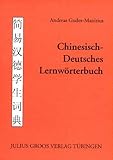 Chinesisch - Deutsches Lernwörterbuch