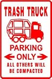 TRASH TRUCKS PARKING waste garbage city sign