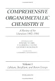 Lithium, Beryllium and Boron Groups (Comprehensive Organometallic Chemistry II)