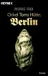 Onkel Toms H�tte, Berlin: Roman