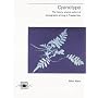 Cyanotype: The History, Science and Art of Photographic Printing in Prussian Blue