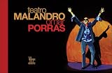 Review Villegas Editores  / Teatro Malandro Omar Porras