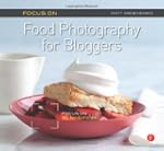 Focus on Food Photography for Blogger...