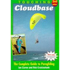 Touching Cloudbase: Complete Guide to Paragliding