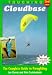 Touching Cloudbase: Complete Guide to Paragliding