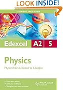 Edexcel A2 Physics Student Unit Guide: Unit 5