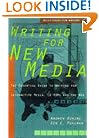 Writing for New Media: The Essential Guide to Writing for Interactive Media, CD-ROMs, and the Web (Wiley Books for Writers Series)