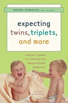 Expecting Twins, Triplets, and More