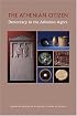 The Athenian Citizen: Democracy in the Athenian Agora (Agora Picture Books) (Agora Picture Books)
