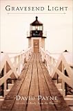 Gravesend Light: A Novel
