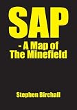 SAP - A Map of The Minefield