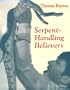 Serpent Handling Believers