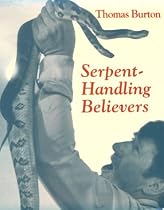 Serpent-Handling Believers