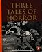 Three Tales of Horror width=