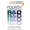 Fourth Generation R&D: Managing Knowledge, Technology, and Innovation