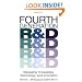 Fourth Generation R&D: Managing Knowledge, Technology, and Innovation