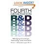 Fourth Generation R&D: Managing Knowledge, Technology, and Innovation