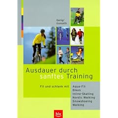 Ausdauer durch sanftes Training