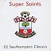 Search : Super Saints: 20 Southampton Classics