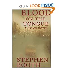 Blood on the Tongue:  A Crime Novel