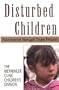 Disturbed Children: Assessment Through Team Process (The Master Work Series)