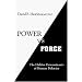 Power vs. Force (Author's Official Revised Edition 2012): The Hidden Determinants of Human Behavior