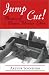 Jump Cut!: Memoirs of a Pioneer Television Editor