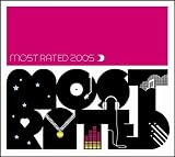 Review Various Artists  / Most Rated 2005 [2CD + DVD]